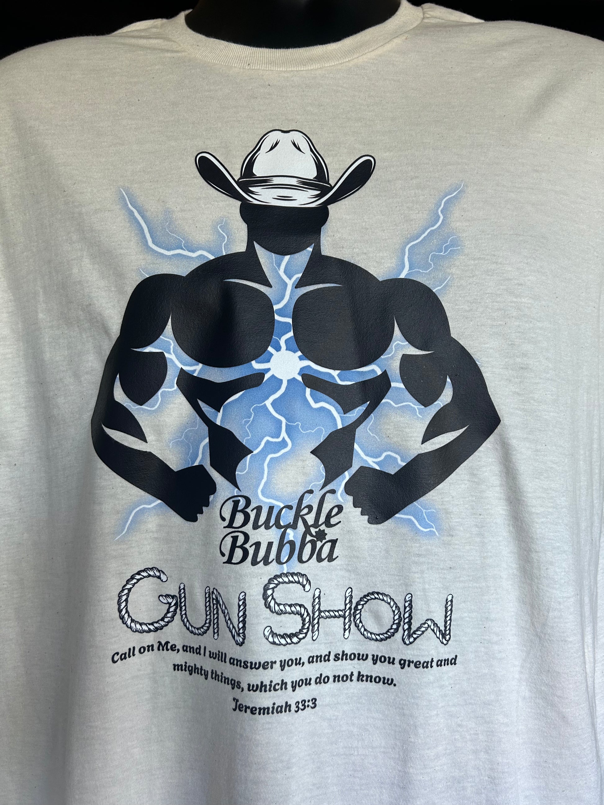 Buckle Bubba Gun Show T-Shirt